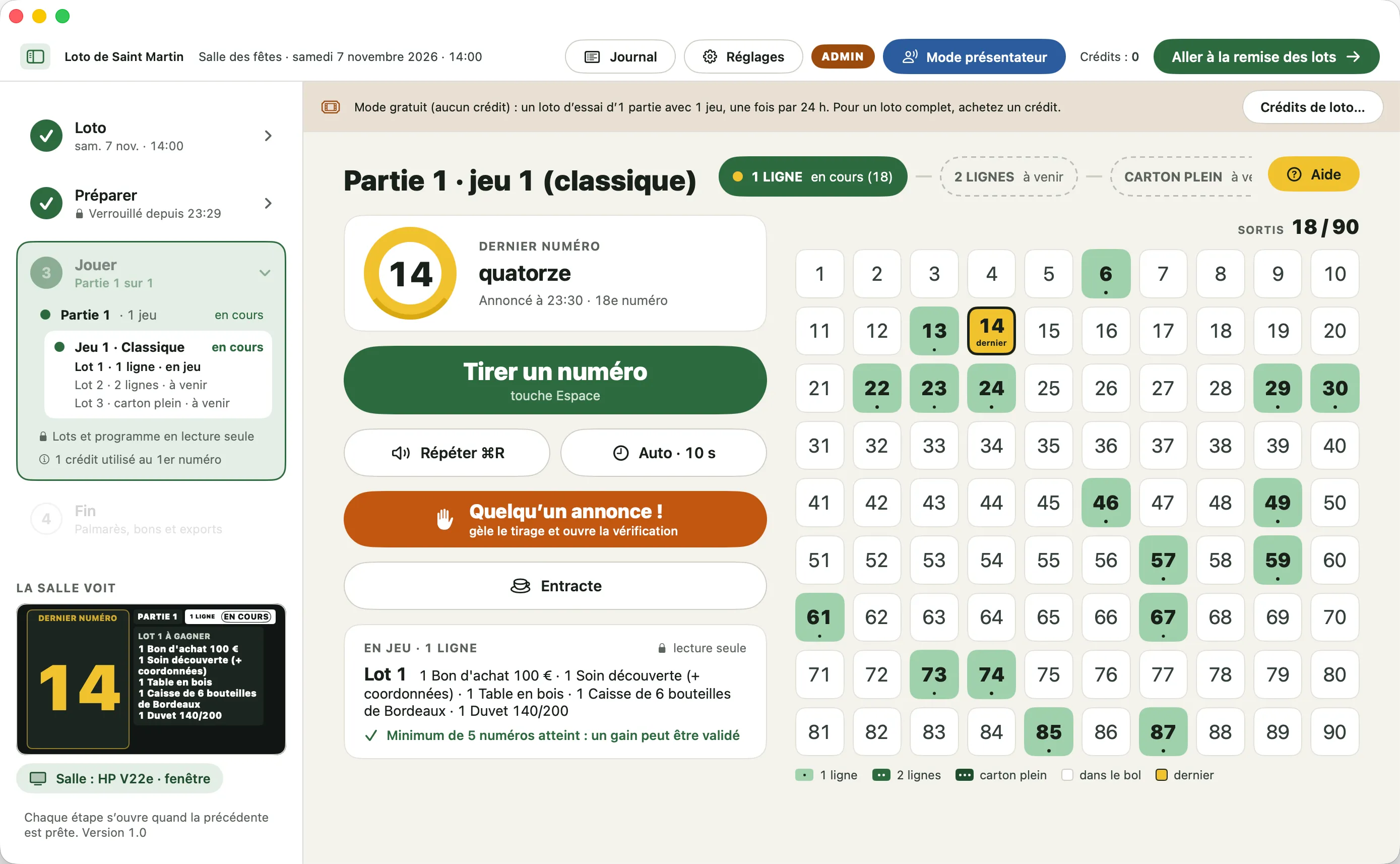 Écran de jeu : dernier numéro 14, bouton « Tirer un numéro », bouton « Quelqu’un annonce ! », lot en jeu, grille de 1 à 90 et aperçu de ce que voit la salle.