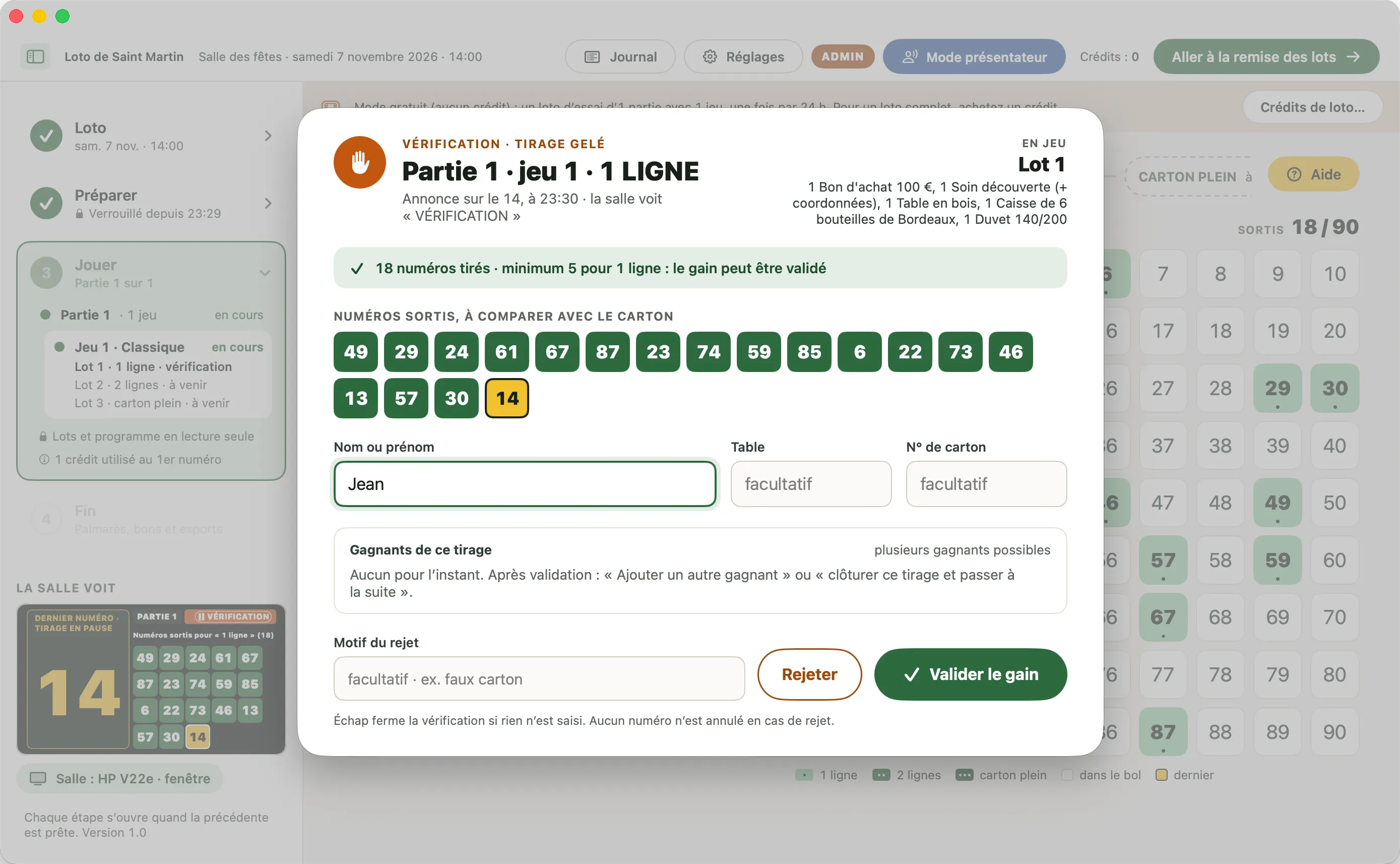 Fenêtre de vérification : « Tirage gelé », 18 numéros tirés pour un minimum de 5, les numéros sortis à comparer avec le carton, le nom du gagnant, puis « Rejeter » ou « Valider le gain ».
